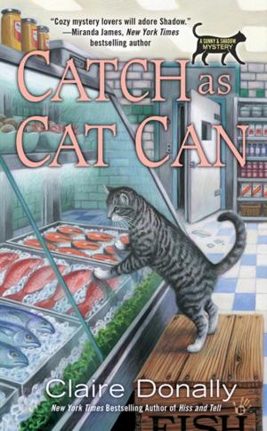 Cover of the book Catch as Cat Can by Laurell K. Hamilton