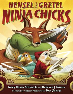 Cover of the book Hensel and Gretel: Ninja Chicks by Lauren Myracle