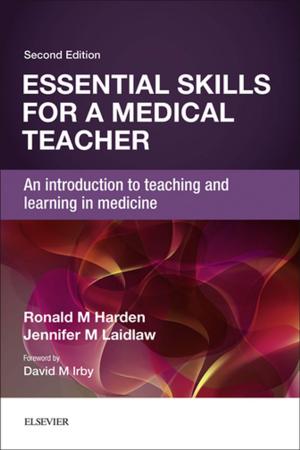 Cover of the book Essential Skills for a Medical Teacher by M. Robert de Jong, RDMS, RDCS, RVT, FSDMS