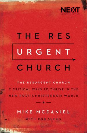 Cover of the book The Resurgent Church by Jenna Lucado Bishop, Max Lucado