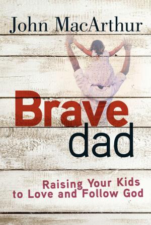 Cover of the book Brave Dad by Neil T. Anderson, Rich Miller