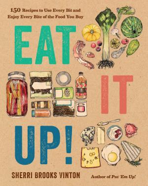 Cover of the book Eat It Up! by Isa Chandra Moskowitz, Terry Hope Romero