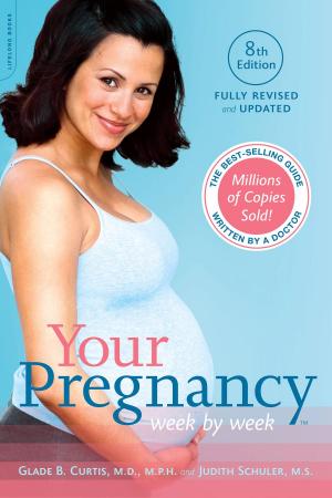 Cover of the book Your Pregnancy Week by Week by Penny Warner, Paula Kelly