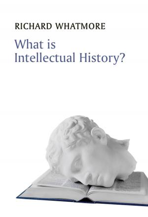 Cover of the book What is Intellectual History? by R. Stafford Johnson