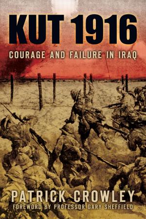 Cover of the book Kut 1916 by Nick Holland