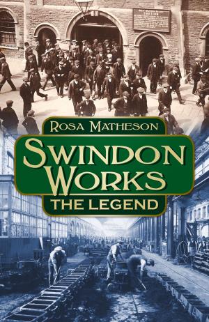 Cover of the book Swindon Works by Paul Adams