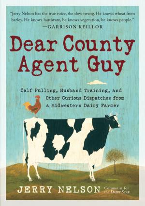 Cover of the book Dear County Agent Guy by Anne Byrn