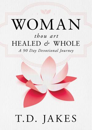 Book cover of Woman, Thou Art Healed and Whole