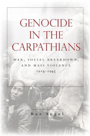 Cover of the book Genocide in the Carpathians by Asef Bayat