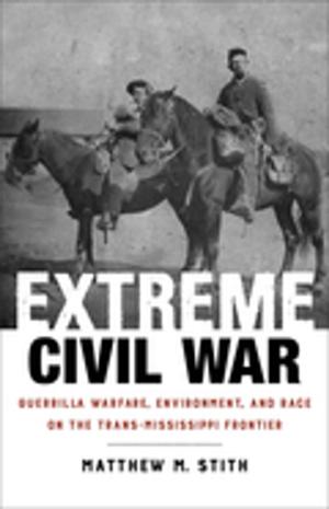 Cover of the book Extreme Civil War by Donald E. Reynolds