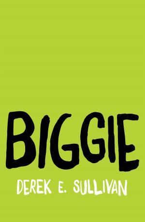 Cover of the book Biggie by Daniel Nayeri, Anneliese Mak