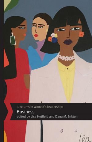 Cover of the book Junctures in Women's Leadership by Jillian M. Duquaine-Watson