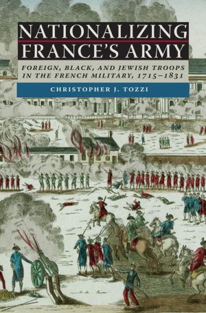 Cover of the book Nationalizing France's Army by John Patrick Leary