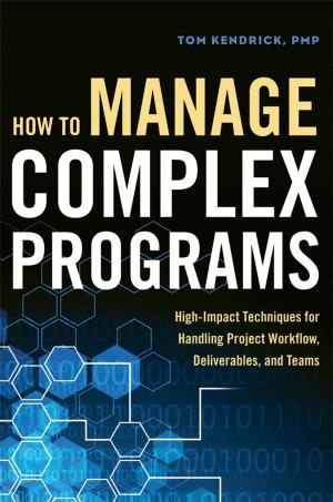 Cover of the book How to Manage Complex Programs by Geri McArdle