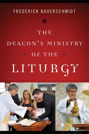 Cover of the book The Deacon's Ministry of the Liturgy by William  R. Crockett