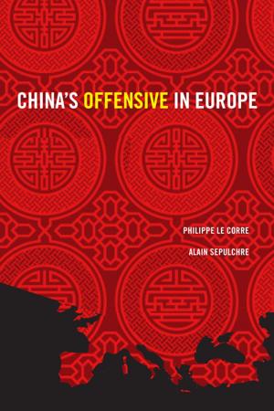 Cover of the book China's Offensive in Europe by Richard C. Bush