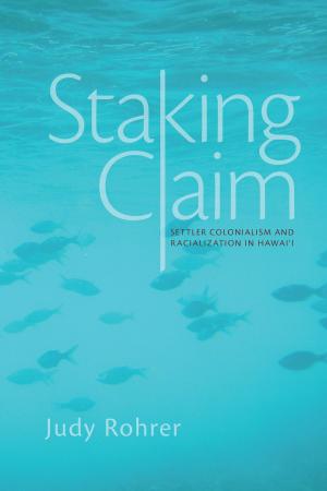 Cover of the book Staking Claim by Thomas E. Sheridan