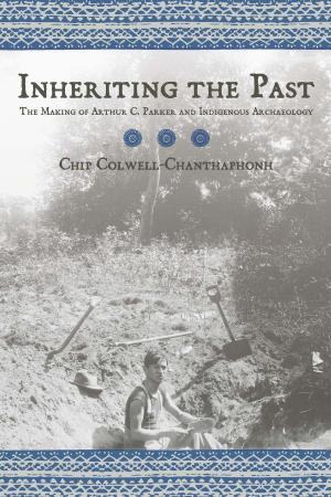 Cover of the book Inheriting the Past by Priscilla Solis Ybarra