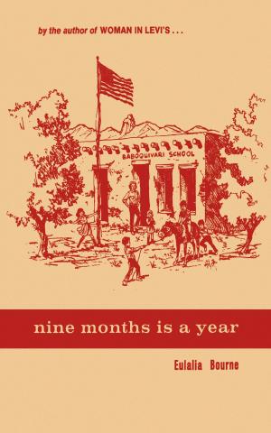 Cover of the book Nine Months Is a Year by Vera Tiesler, Andrea Cucina, Travis W. Stanton, David A. Freidel