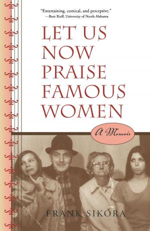 Book cover of Let Us Now Praise Famous Women