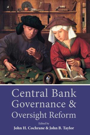 Cover of the book Central Bank Governance and Oversight Reform by Evan F. Koenig