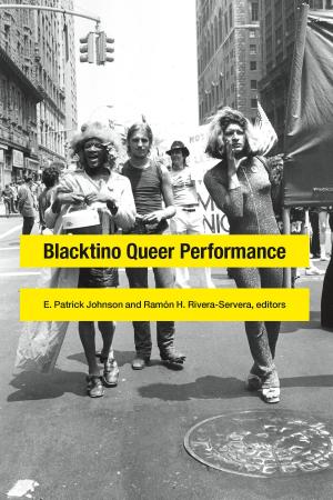 Cover of the book Blacktino Queer Performance by Kierra Baxter