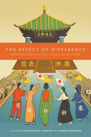 Cover of the book The Affect of Difference by Mee-Jeong Park, Sung-Ock Sohn, Ho-min Sohn