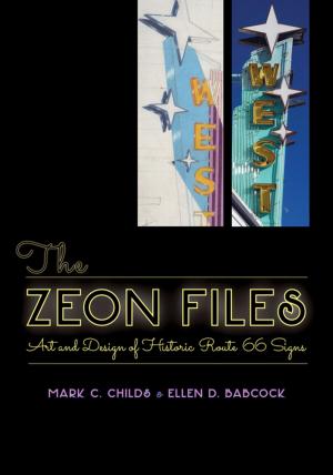 Cover of the book The Zeon Files by Gordon Morris Bakken