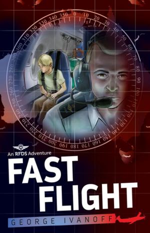 Cover of the book Royal Flying Doctor Service 4: Fast Flight by Patrick Loughlin