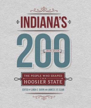 Cover of the book Indiana's 200 by Wes D. Gehring