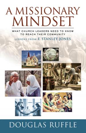 Cover of the book A Missionary Mindset by Henry H. Knight III, F. Douglas Powe Jr.