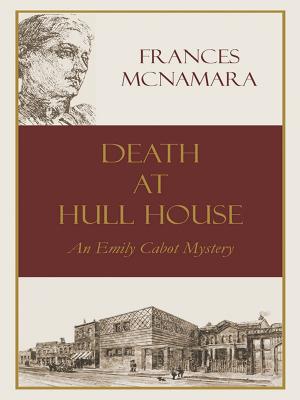 Cover of the book Death at Hull House by Frances McNamara