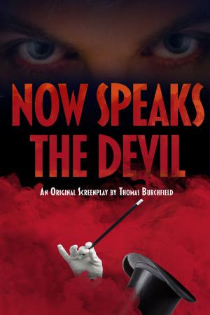 Cover of the book Now Speaks the Devil by James Neal Harvey