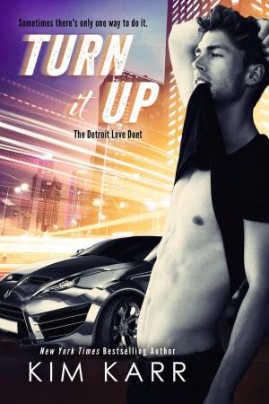 Cover of the book Turn it Up by Sharon Kendrick