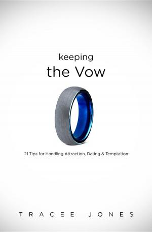 Cover of the book Keeping the Vow by Mac Hammond