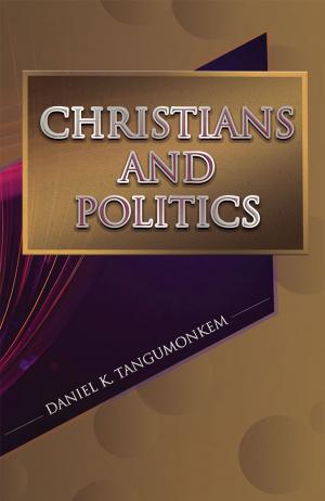 bigCover of the book Christians and Politics by 