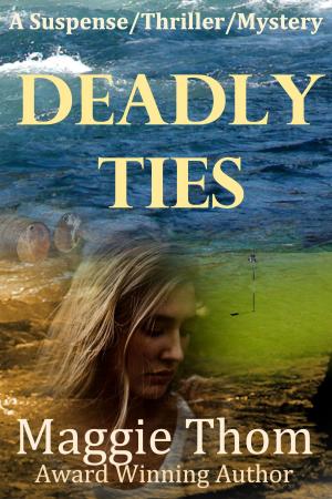 Cover of the book Deadly Ties by Alice Duncan