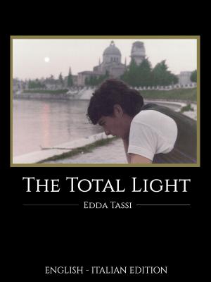 Cover of the book The Total Light by Peter Hain