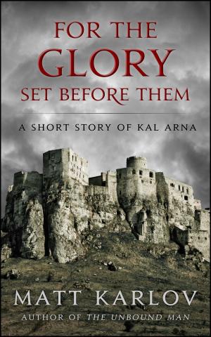 Cover of the book For The Glory Set Before Them by Nael Roberts