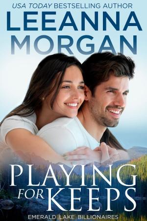 Cover of the book Playing For Keeps by Kelly Gendron