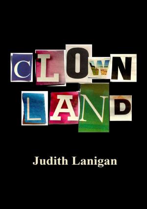 Cover of the book Clownland by Nicholas Kralev