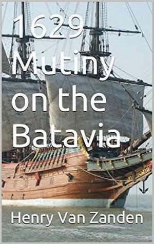 Cover of the book 1629 Mutiny on the Batavia by Gustave Aimard