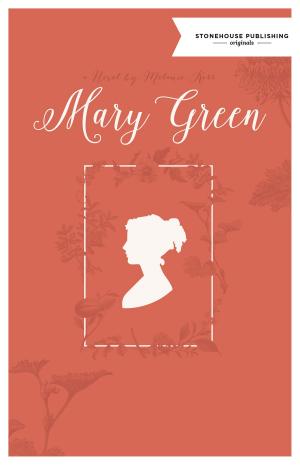 Cover of the book Mary Green by Kara Skye Smith