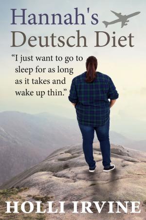 Cover of the book Hannah's Deutsch Diet by Helen Ellis