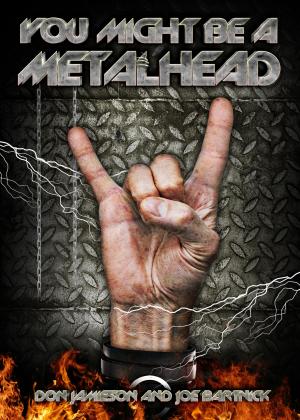 Cover of You Might Be a Metalhead