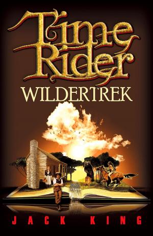 Cover of the book Time Rider Wildertrek by Sam Ferguson