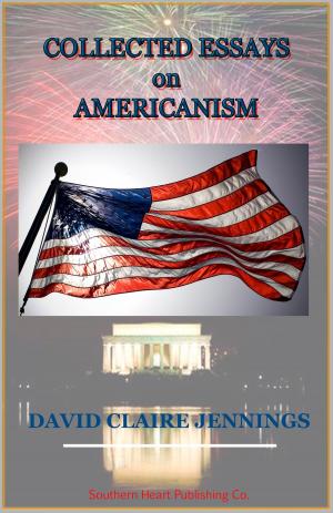 Cover of the book Collected Essays On Americanism by Charles LeBuff
