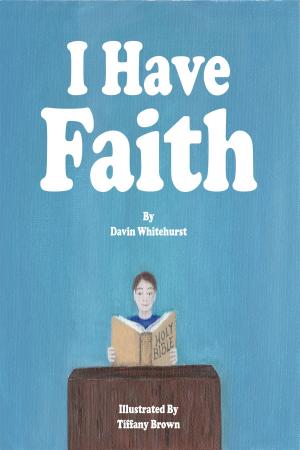 bigCover of the book I Have Faith by 