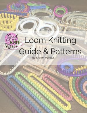 Book cover of Loom Knitting Guide & Patterns