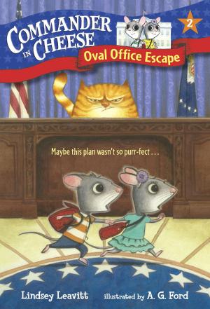 Cover of the book Commander in Cheese #2: Oval Office Escape by James Dashner